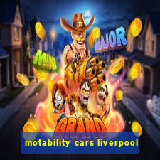 motability cars liverpool